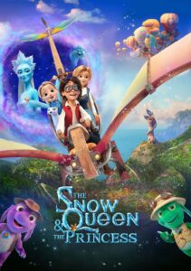فيلم The Snow Queen and the Princess ملكة الثلج والأميرة مترجم عربي